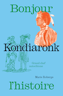 Kondiaronk [nouvelle édition]